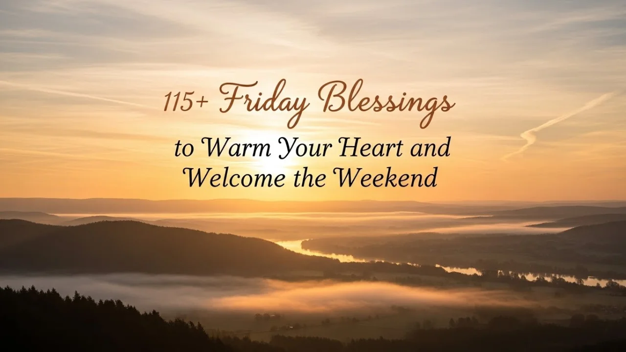 friday-blessings-warm-heart-welcome-weekend